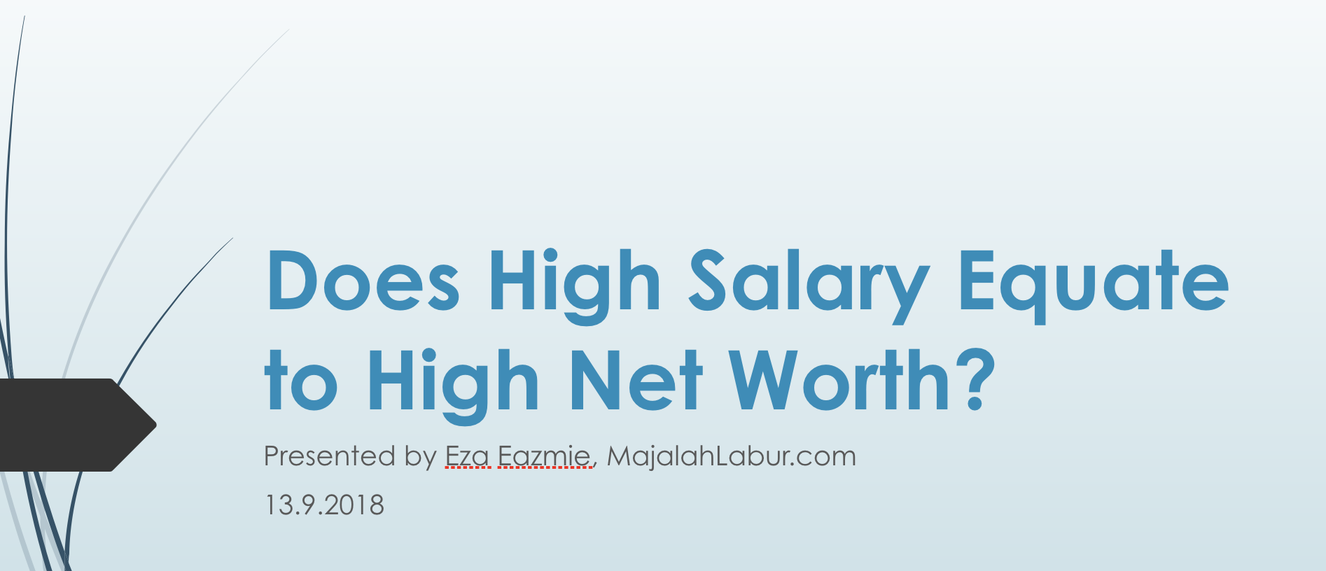 Does High Salary Equate to High Net Worth?