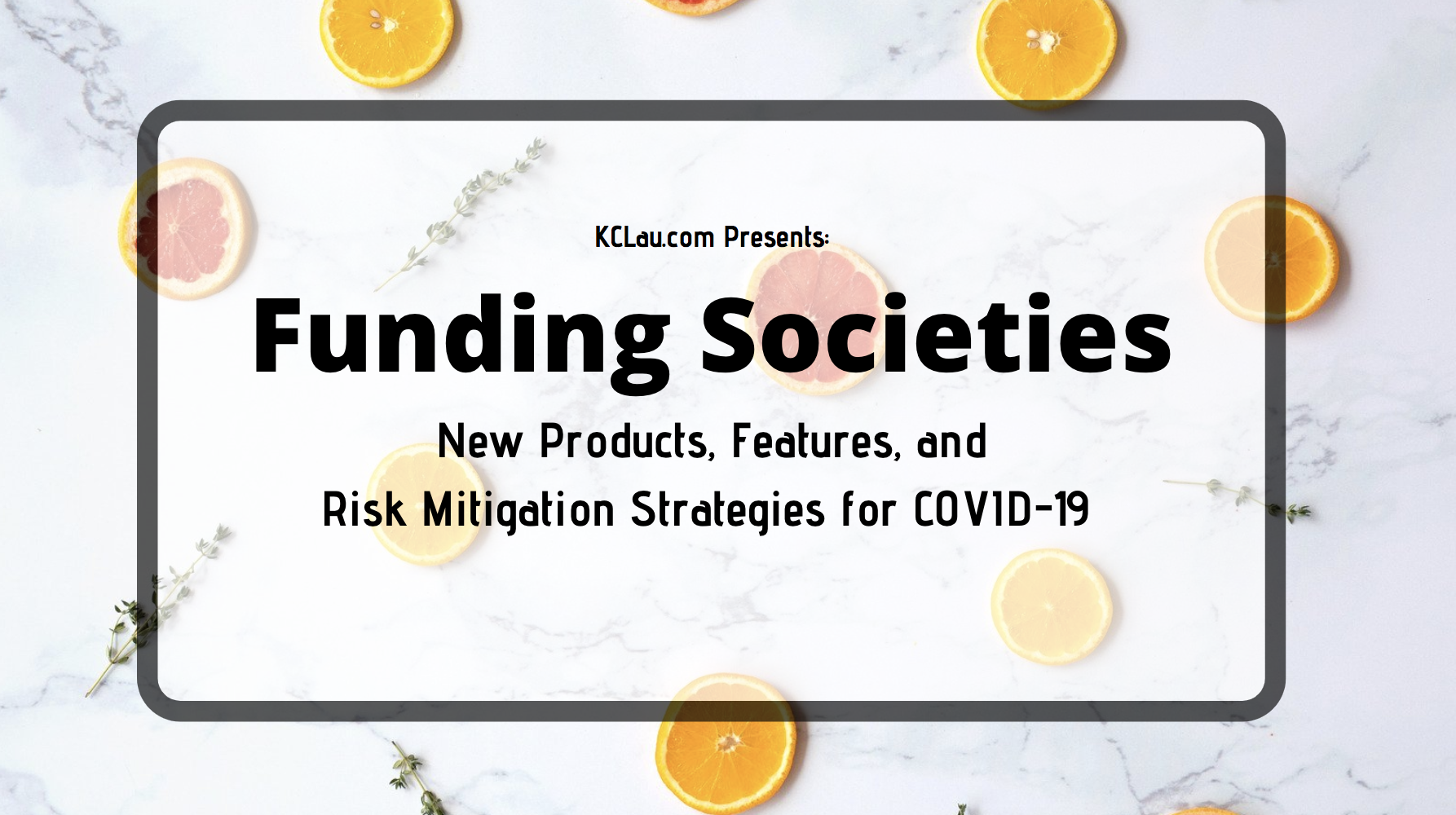 Funding Societies’ New Products, Features and Risk Mitigation for COVID-19