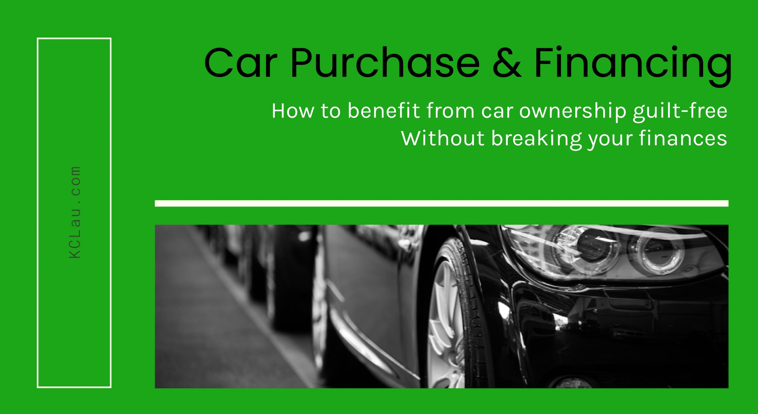 How to Benefit from Car Ownership Guilt-Free Without Breaking Your Finances